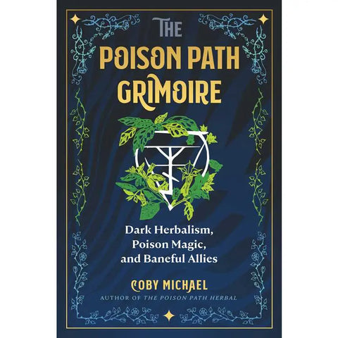 Poison Path Grimoire By Coby Michael