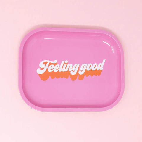 Feeling Good Tray