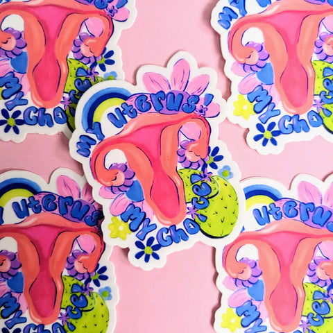 My Uterus, My Choice Sticker