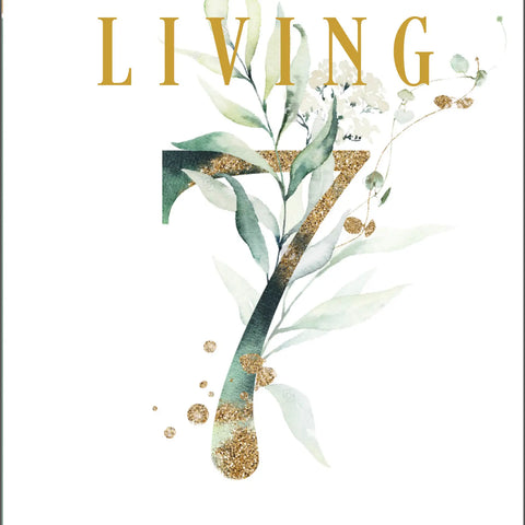 Living: The 7 Blessings of Human Experience