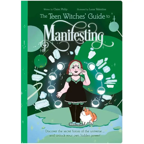 Teen Witches' Guide To Manifesting