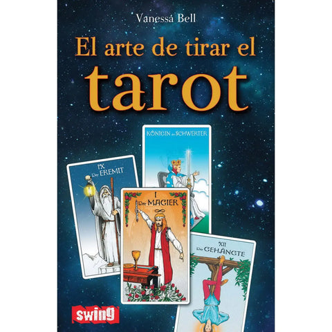 El Arte De Tirar El Tarot