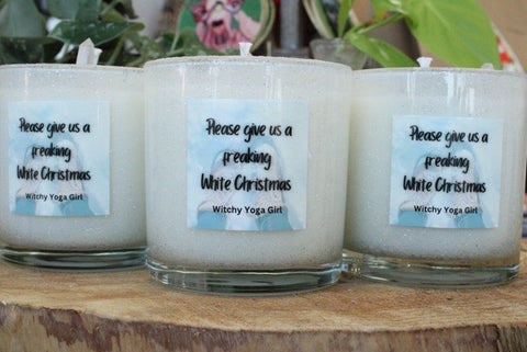 Please Give Us A Freaking White Christmas 9.5oz Candle