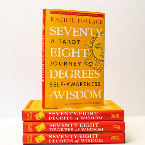Seventy-Eight Degrees of Wisdom-Rachel Pollack (Hardcover)