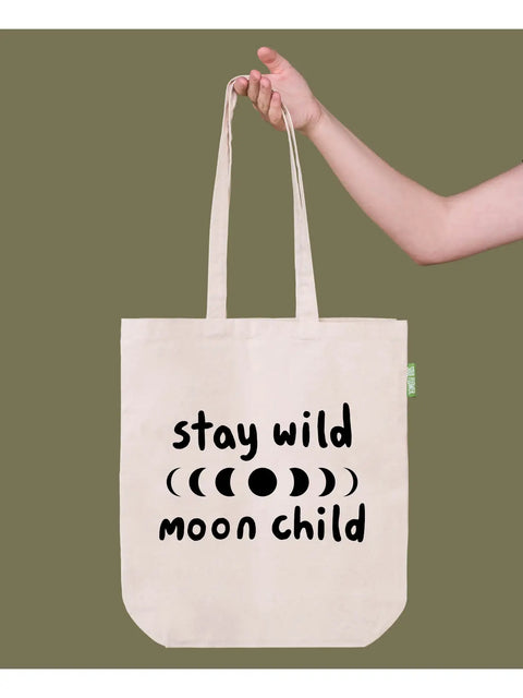 Stay Wild Moon Child Tote Bag