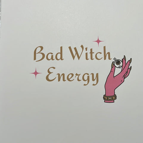 Bad Witch Energy Print