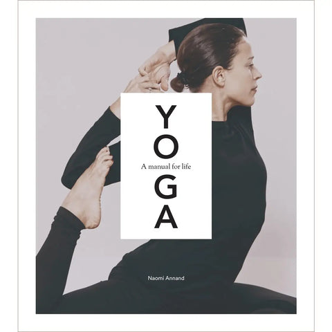 Yoga a Manual for Life